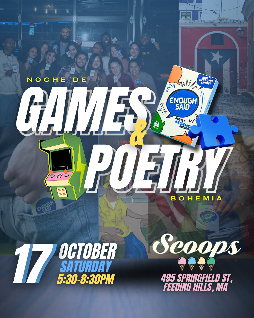 Promotional graphic for 'Noche de Games & Poetry Bohemia' on October 17 at 5-8 PM, featuring a collage of people, an arcade machine, a milk carton, a puzzle piece, and venue details for Scoops at 495 Springfield St, Feeding Hills, MA.